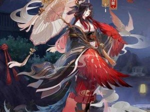 阴阳师手游鸟姐新皮肤：姑获鸟华丽变身美少女